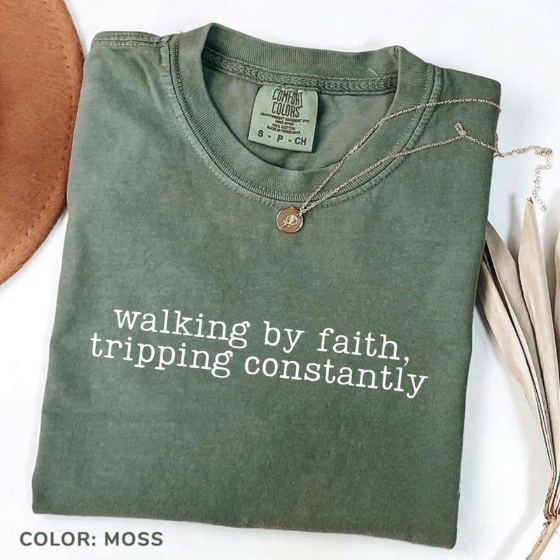 Walking by Faith Comfort Colors Graphic Tee